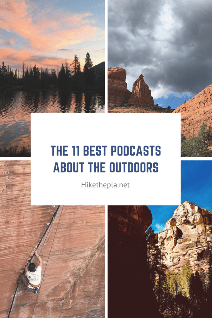 Best Podcasts About The Outdoors